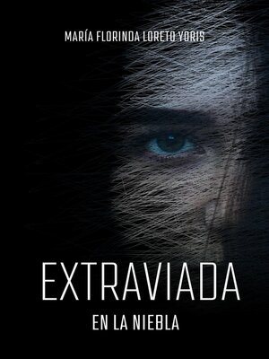 cover image of Extraviada en la niebla
